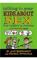 Talking to Your Kids about Sex: A Go Parents! Guide