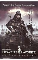 Heaven's Favorite: Ascent: The Rise of Chinggis Khan