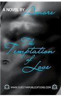 The Temptation of Love