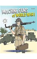 Machine Guns of WWI Coloring Book