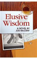 Elusive Wisdom