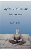Kelee Meditation