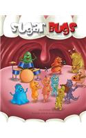 Sugar Bugs