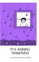 It's Raining Diamonds
