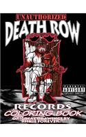 Unauthorized Death Row Records Coloring Book