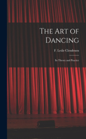 The Art of Dancing