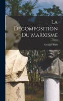 décomposition du marxisme