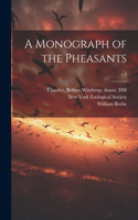 Monograph of the Pheasants; v.3