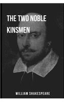 The Two Noble Kinsmen