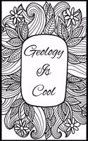 Geology Is Cool: Teachers and students wide ruled line journal or composition book