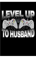 Level Up To Husband