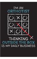 I'm an ORTHOTIST: Thinking Outside The Box - Blank Dotted Job Customized Notebook. Funny Profession Accessories. Office Supplies, Work Colleague Leaving Gift, Co-Work