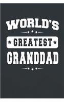 World's Greatest Granddad: Family life Grandpa Dad Men love marriage friendship parenting wedding divorce Memory dating Journal Blank Lined Note Book Gift