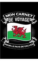 Mon Carnet de Voyage Pour le Pays de Galles