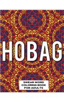 Hobag Swear Word Coloring Book for Adults