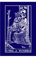 King of Wands: Tarot Card Journal, 6 X 9 Inch Matte Softcover Paperback Notebook with 120 Blank Lined Pages
