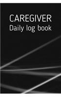 Caregiver Daily Log Book