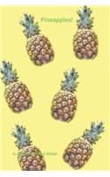 Pineapples!