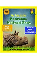 My Trip to the Kaziranga National Park