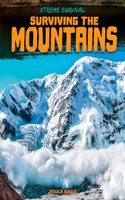 Surviving the Mountains: (Xtreme Survival)