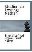Studien Zu Lessings Nathan: (English)