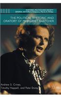 Political Rhetoric and Oratory of Margaret Thatcher