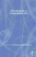 Press Freedom in Contemporary Asia