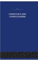 Confucius and Confucianism