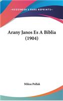 Arany Janos Es A Biblia (1904)