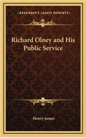 Richard Olney and His Public Service