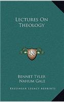 Lectures on Theology