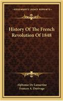 History Of The French Revolution Of 1848