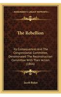 The Rebellion the Rebellion