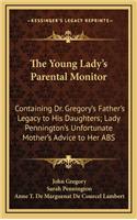 The Young Lady's Parental Monitor