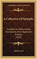 A Collection Of Epitaphs
