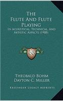 Flute And Flute Playing