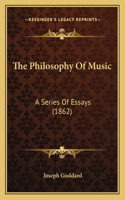 The Philosophy Of Music: A Series Of Essays (1862)