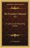 The Preacher's Manual V2