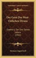 Geist Des West-Ostlichen Divans