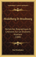 Heidelberg Et Strasbourg