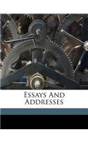 Essays and Addresses