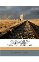 Die Biologie ALS Selbstandige Grundwissenschaft