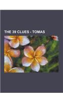 The 39 Clues - Tomas: 39 Clues - Search for the Keys, Agent Cards, Agent Handbook, Agents Kidnapped in the Medusa Plot, Alcatraz Island, Alo(English)