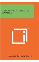 Studies in Character Analysis: (English)