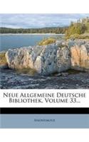 Neue Allgemeine Deutsche Bibliothek, Volume 33...: (German)