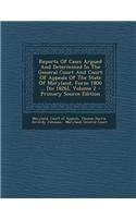 Reports of Cases Argued and Determined in the General Court and Court of Appeals of the State of Maryland, Form 1800 ... [To 1826], Volume 2