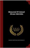 Memorial Of Colonel Abram Zabriskie