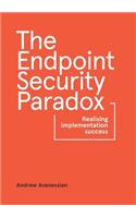 Endpoint Security Paradox