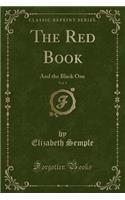 The Red Book, Vol. 1: And the Black One (Classic Reprint)