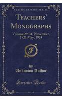 Teachers' Monographs